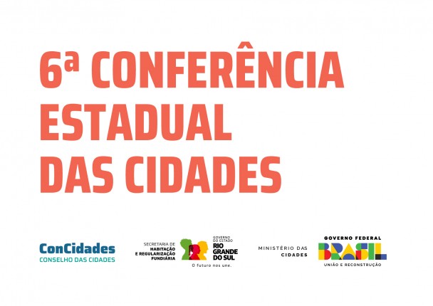 Conferência Estadual das Cidades será em agosto, em Porto Alegre.